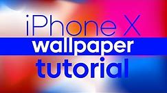 HOW TO MAKE IPHONE X WALLPAPER - TUTORIAL + DOWNLOAD