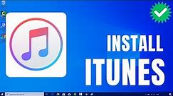How to Download iTunes on Windows 10 PC or Laptop (2023)