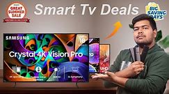 Best Deals on Smart TV's | Amazon & Flipkart Summer🌞 Sale 2024 | 32-inch ,43-inch , 55-inch ,65-inch