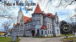 Pałac w Nakle Śląskim Pałac Donnersmarcków Nakło Śląskie Poland