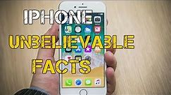 iphone unbelievable facts u must know