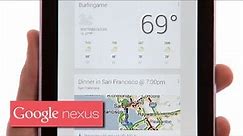 Nexus 7 (2012) - Google Now