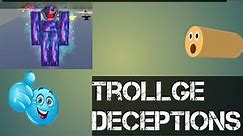Trollge Deceptions | How to Use Galactic Orb
