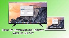 How to Connect and Mirror Mac to LG TV
