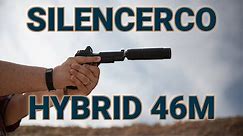 Introducing the SilencerCo Hybrid 46M: The Worlds First Modular Large Bore Suppressor