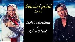 Lucie Vondráčková a Radim Schwab - Vánoční Přání (Lyrics)