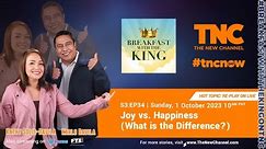 REPLAY S3:E34 | Joy vs. Happiness (What is the Difference?) | Breakfast With The King