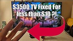 $3,500 Sony XBR TV Fixed for less than 10 dollars
