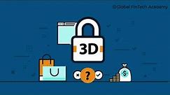 Course on Verified by VISA, SecureCode Mastercard, 3 D Secure 2.0. Global Fintech Academy and Udemy.