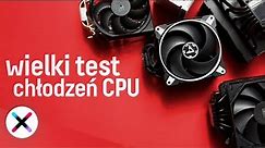 WIELKI TEST CHŁODZEŃ CPU 2022!🔥| Jakie chłodzenie powietrzem wybrać? ft. @TechLipton