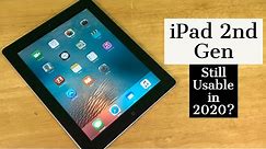 Is The iPad 2nd Generation Still Usable In 2020?