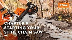 Chapter 9: Starting Your STIHL Chain Saw | STIHL Tutorial