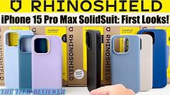 RHINOSHIELD SOLIDSUIT for iPhone 15 Pro Max: 👍11ft Drop Protection * Slim & Lightweight 👎 Slippery!