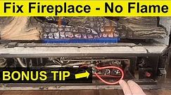 Gas Fireplace: NO FLAME - HOW TO FIX - Works on Most Brands