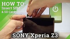 How to Insert SIM and SD Card in SONY Xperia Z3 |HardReset.info