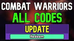 New Combat Warriors Codes | Roblox Combat Warriors Codes (January 2024)