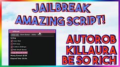 [NEW] Jailbreak Script Hack GUI | Autorob | *PASTEBIN 2022*