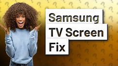 Can a Samsung TV screen be fixed?