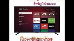 How to change the color and brightness on insignia roku tv
