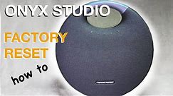 How to RESET the ONYX STUDIO wireless Bluetooth speaker