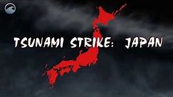 NOAA Ocean Today video: Tsunami Strike, Japan Part I of 3: Destruction