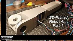 3D Printed 6 Axis Robot Arm Part 1 | Upper Joints