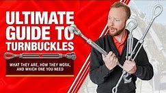 The Ultimate Guide to Turnbuckles: What They Are, How They Work, and Which One You Need