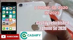 iPhone Se 2020 in 2023 || Cashify Refurbished I Phone Se 2020 || I phone