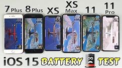 iOS 15 Battery Life Test | iPhone 7 Plus vs 8 Plus vs XS vs XS Max vs 11 vs 11 Pro Battery Test 2021