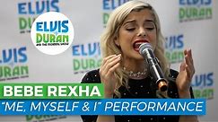 Bebe Rexha - "Me, Myself & I" Acoustic | Elvis Duran Live