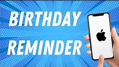 How To Set Birthday Reminder On Iphone