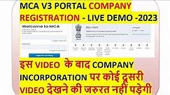 MCA V3 Portal Company Incorporation Process ! Demo 2023! How To Register Company In India 2023