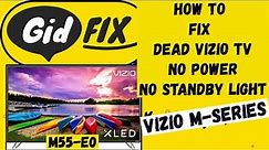 How To Troubleshoot & Fix Dead Vizio TV. No Power/Standby Light. M55-E0 (M Series-Motherboard Fix).