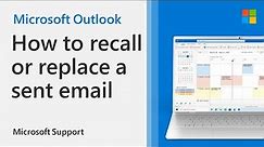 How to recall an email in Outlook | Microsoft