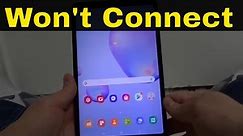 Samsung Galaxy Tab A Won't Connect To Internet-How To Fix