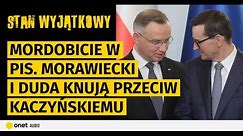 Mordobicie w PiS. Morawiecki i Duda knują przeciw Kaczyńskiemu. Nadciąga rekonstrukcja rządu Tuska