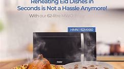 Haier - Enjoy Eid feast with Haier Microwave Oven – your...