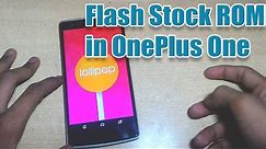 How to Flash Stock Rom in OnePlus One