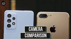 Samsung Galaxy A52 Vs iPhone 7 Plus Camera Comparison | 2021