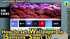how to set wallpaper to tv | how to use wallpaper in Samsung smart tv