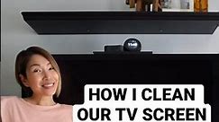 How I Clean Our TV Screen | Non-Toxic and Safe