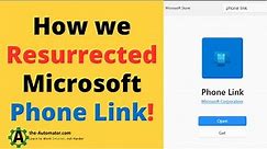 🙌From Frustration to Success: Watch How we Fixed Microsoft Phone Link❗