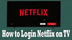 How to Sign in to Netflix Account on Smart TV | Watch Netflix on TV