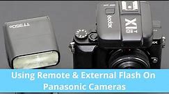 Using external and remote flash on Panasonic cameras