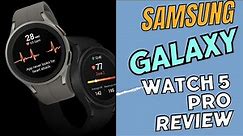 Samsung Galaxy Watch 5 Pro Review | Best Android Watch 2023