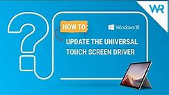 How to update the universal touch screen driver