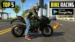 Top 5 Most Realistic BIKE RACING Games for Android l Best Bike Racing Games on Android 2023
