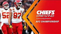 Kansas City Chiefs vs. Baltimore Ravens AFC Championship Recap | Chiefs Rewind