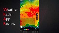 Weather Radar App Review