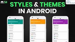 Android Style and Theme: What is this and How to Implement? | Android App Development Tutorial